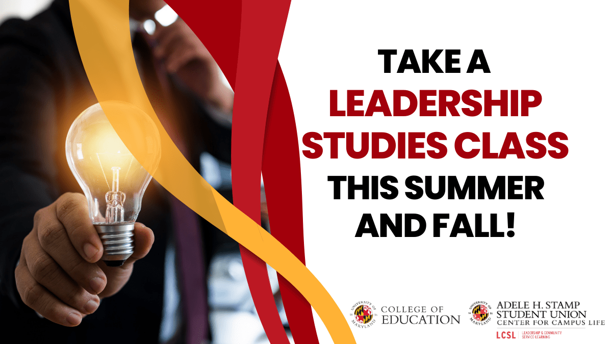 take a leadership studies class this summer and fall