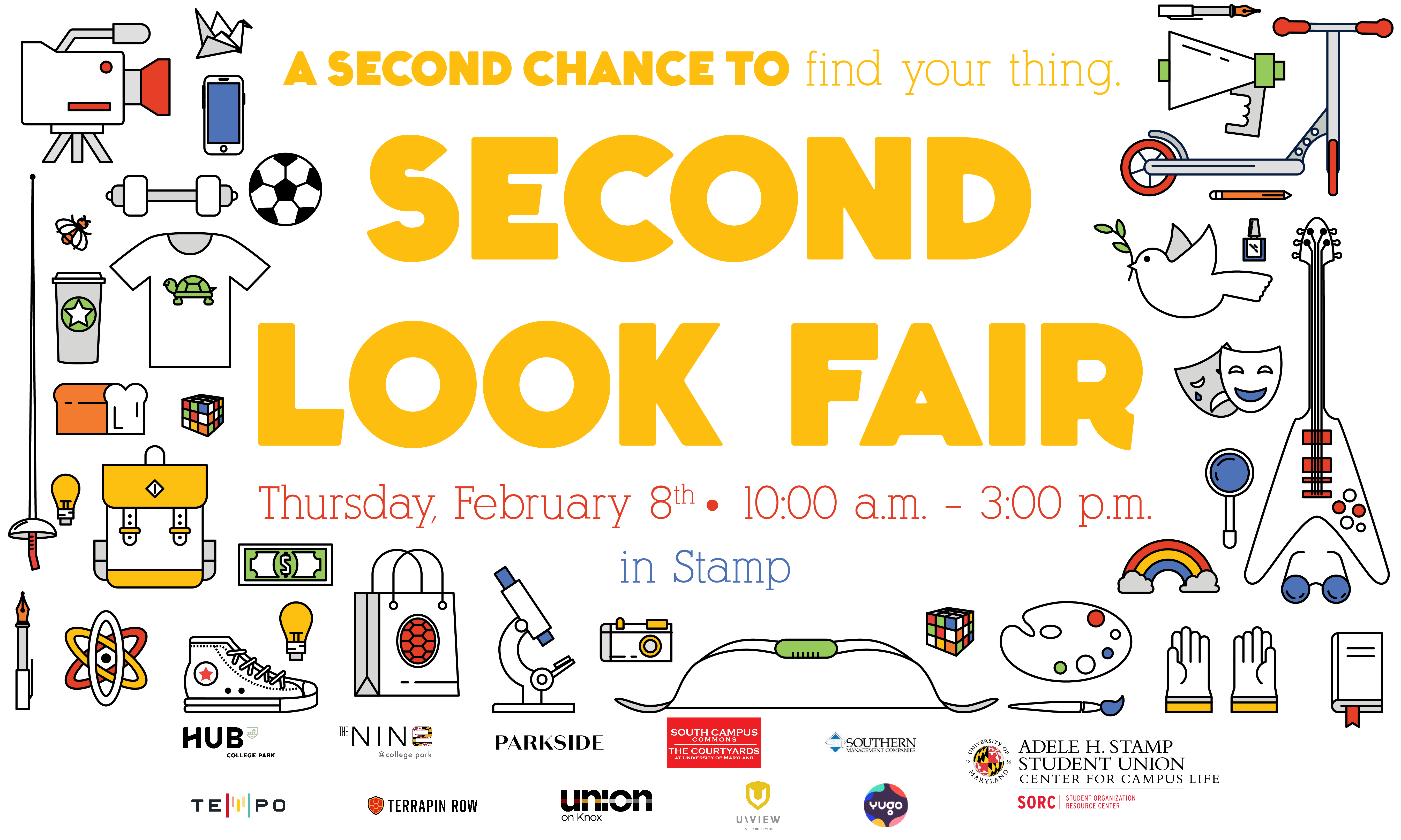 Second Look Fair general advertisement - Second Look Fair, Thursday, February 8 from 10:00am to 3:00pm in the STAMP Student Union
